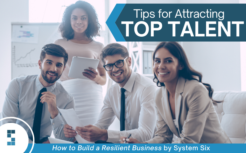 Tips for Attracting Top Talent