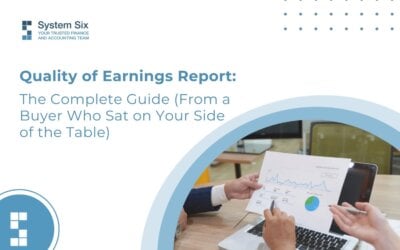 Quality of Earnings Report: The Complete Guide (From a Buyer Who Sat on Your Side of the Table)
